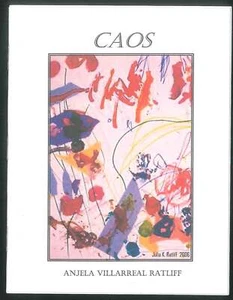 Anjela Villarreal Ratliff / Caos Signed 1st Edition 2011 - Imagen 1 de 1