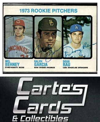 Ralph Garcia Doug Rau 1973 Topps #602 Rookie Pitchers TTM/IP Auto Signed by 2 - Image 1 of 2