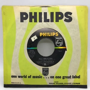DUSTY SPRINGFIELD {Pop 45} ALL I SEE IS YOU / I'M GONNA LEAVE YOU - Picture 1 of 2