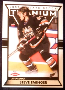 Steve Eminger Pacific Private Stock Titanium rookie card 140 - 1475, 2002 03 NHL - Picture 1 of 2