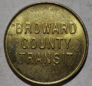 Fort Lauderdale, Florida - Broward County Transit One Fare Token FL 260 A - Imagen 1 de 2