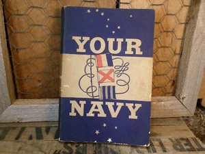 Vintage 1946 "Your Navy" Navy Training Course Book - Picture 1 of 6