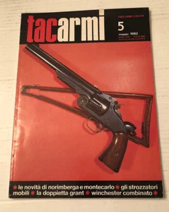Tac Armi N. 5 maggio 1982 La doppietta Grant / Wincester combinato - Picture 1 of 1