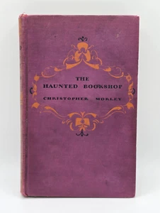 The Haunted Bookshop by Christopher Morley (1923, Hardcover) Sun Dial, Doubleday - Picture 1 of 21