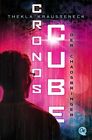 Cronos Cube 2. Der Chaosbringer: Rasante Near-Future SciFi-Fantasy Kraußeneck, T