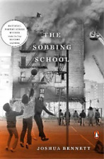 Joshua Bennett The Sobbing School (Paperback) Penguin Poets