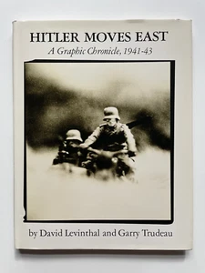 Hitler Moves East A Graphic Chronicle 1941-43 David Levinthal Gary Trudeau 1977 - Bild 1 von 5