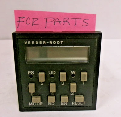 FOR PARTS- Veeder-Root # 791506-132C Counter or Process Controller - Image 1 of 4