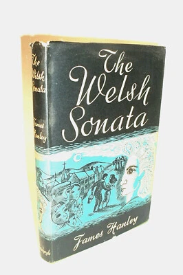 "THE WELSH SONATA" JAMES HANLEY 1ST EDITION,SIGNED PERSONALIZED INSCRIPTION.1954 - Imagem 1 de 4