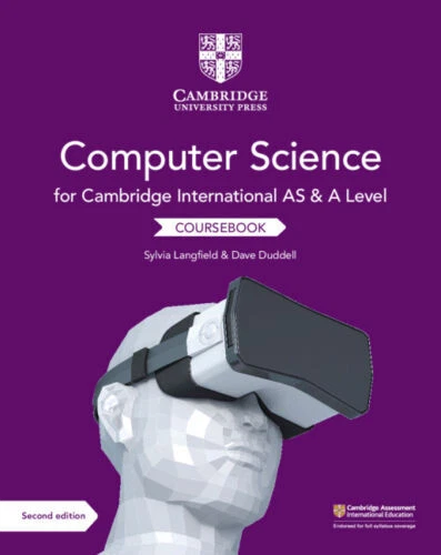 Cambridge International AS and A Level Computer Science Coursebook, Duddell, Dav - Image 1 of 1