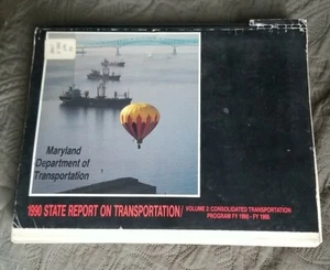 1990 Maryland State Highway Administration - State Report on Transportation  - Picture 1 of 1
