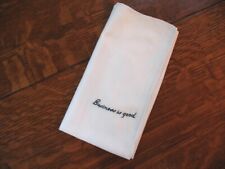 Vintage Men's Hanky Business Is Good Embroidered on White Handrolled FUN!!