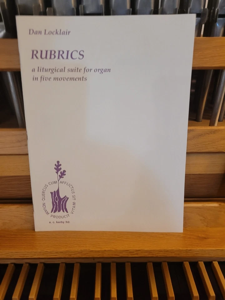 Dan Locklair: Rúbricas. Suite litúrgica; órgano (Kerby) Foto 1 de 1