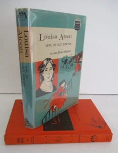 LOUISA ALCOTT Girl of Old Boston by Jean Brown Wagoner, in DJ, 1962 - Picture 1 of 7