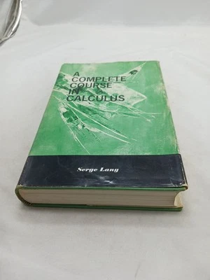 VINTAGE - A COMPLETE COURSE IN CALCULUS BY SERGE LANG (1968, HC/DJ) - Image 1 of 4