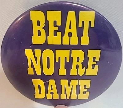 "Beat Notre Dame" Michigan Wolverines Football 3" Diameter Blue Pin Button Used  - Image 1 of 3