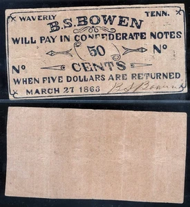 1863 50¢ B.S. Bowen Waverly Tennessee Confederate Exchange Coupon/Note Signed - Picture 1 of 1