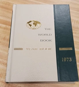 The 1973 World Book Year Book (A Review of the Events of 1972) - Imagen 1 de 2