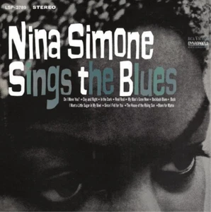 Nina Simone Sings the Blues (Vinyl) 12" Album - Picture 1 of 2