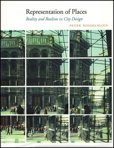 Representation of Places: Reality and Realism in City Design - Picture 1 of 2