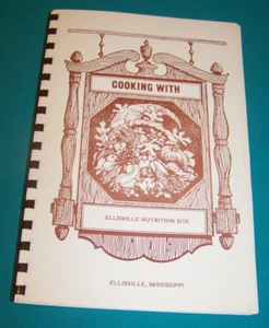 Ellisville Nutrition Site Cookbook Ellisville Mississippi 1980 MS - Picture 1 of 4
