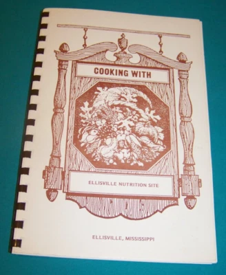 Ellisville Nutrition Site Cookbook Ellisville Mississippi 1980 MS - Image 1 of 4