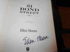 31 Bond Street by Ellen Horan 2010, Hardcover & Signed - Picture 1 of 2