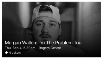 Morgan Wallen - I’m the Problem Tour - Toronto - 2 Tickets 100s - Image 1 of 2