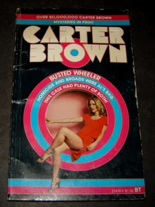 Fiction PB: BUSTED WHEELER by Carter Brown. 1979. SBelmont #5154. 1st printing - Picture 1 of 2