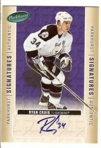 RYAN CRAIG 2005-06 UPPER DECK PARKHURST SIGNATURES AUTHENTIC AUTOGRAPH LIGHTNING