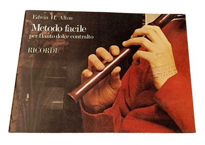 Metodo Facile per Flauto Dolce Contralto  Edwin H. Alton Didattica Musicale - Immagine 1 di 4