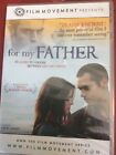 FOR MY FATHER Film Movement’s DVD Brand New Sealed