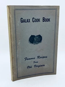 Galax Cook Book Famous Recipes from Old Virginia - First Christian Church 1951 - Picture 1 of 17