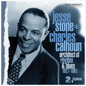 Jesse Stone (Charles Calhoun) Architect of Rhythm & Blues 1927-1961 (CD) Album - Bild 1 von 2