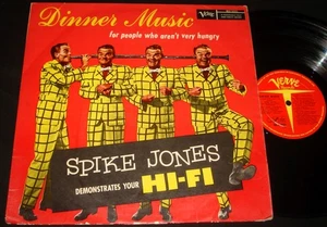 SPIKE JONES – DINNER MUSIC (FOR PEOPLE WHO AREN'T VERY HUNGRY) AUSSIE VERVE LP - Picture 1 of 2