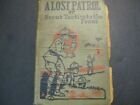1913 A Lost Patrol or Scout Tactics to the Front boy scout story book