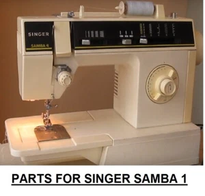 Original Singer Samba 1 Sewing Machine Replacement Repair Parts - Picture 1 of 54