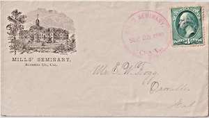 Mills' Seminary Illust advt w/ MILLS SEMINARY CAL 22.09.1889 Cancel (g348) - Bild 1 von 2