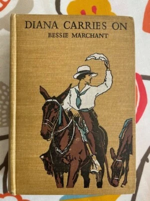 Diana Carries On by Bessie Marchant - Image 1 of 4