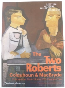 ROBERT COLQHUON & ROBERT MCBRYDE Die zwei Roberts 2014 KUNSTAUSSTELLUNG POSTER - Bild 1 von 6
