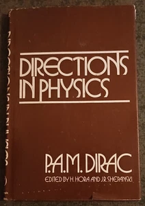 Directions in Physics by P.A.M. Dirac - hardcover book - 1978 - Imagen 1 de 1