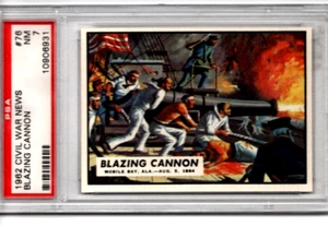 1962 Topps Civil War News #76: Blazing Cannon ~ PSA NM 7 - Picture 1 of 3