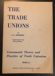 Folleto The Trade Unions 1959 de L L. Sharkey (edición complementaria y revisada) en muy buen estado - Imagen 1 de 7