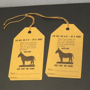 Vintage 2 WWII-ERA Drinking/Drunk Tags - KICK MY ASS AND SHIP ME HOME - FUN! - Picture 1 of 4