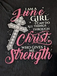 Women Religious Graphic Tee JUNE Girl cand do All things through Christ XXL 2X - Picture 1 of 10