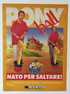 Pubblicita' Mondo Pony Ball Nato Per Saltare Advertising Vintage 1998 (T5) - Foto 1 di 1