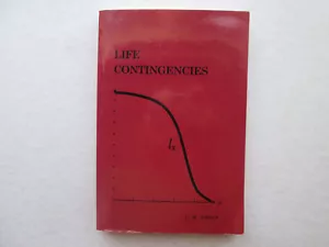 LIFE CONTINGENCIES von C. W. Jordan 1991 DIE GESELLSCHAFT DER VERSICHERUNGSMATHEMATIKER zweite Ausgabe - Bild 1 von 9