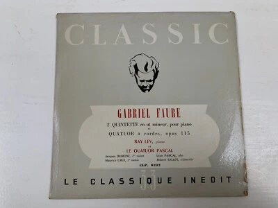 QUATUOR PASCAL & RAY LEV / FAURE quintette & quatuor / RARE CLASSIC - Photo 1/4
