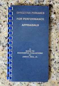 Effective Phrases for Performance Appraisals : A Guide Success James Neal - Picture 1 of 1