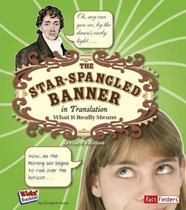 The Star Spangled Banner in Translation: What It Really Means by ,Elizabeth Raum - Picture 1 of 1